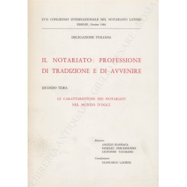 Il notariato: professione di tradizione e di avvenire