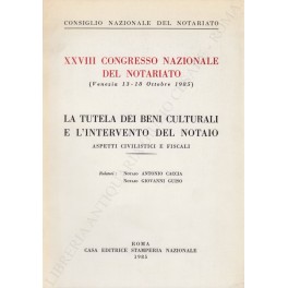 La tutela dei Beni Culturali e l'intervento del notaio