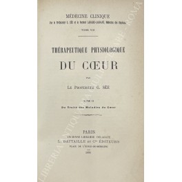 Medecine clinique. Therapeutique physiologique du coeur Medecine clinique. Therapeutique physiologique du coeur