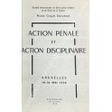 Action penale et action disciplinaire
