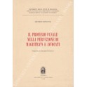 Il processo penale nella percezione di magistrati e avvocati