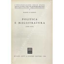 Politica e magistratura (1848-1876)