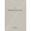 Il federalista. (Commento alla Costituzione degli Stati Uniti)