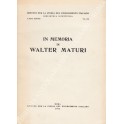 In memoria di Walter Maturi