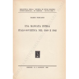 Una mancata intesa italo-sovietica nel 1940 e 1941