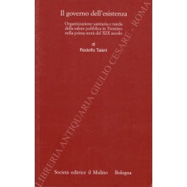 Il governo dell'esistenza