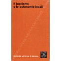 Il fascismo e le autonomie locali