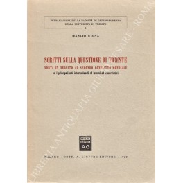 Scritti sulla questione di Trieste Scritti sulla questione di Trieste