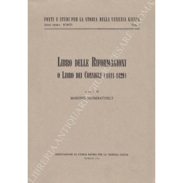 Libro delle Riformagioni o Libro dei Consigli (1411 - 1429)