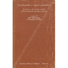 Enciclopedia e sapere scientifico Enciclopedia e sapere scientifico