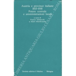Austria e province italiane 1815 - 1918