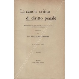 La scuola critica di diritto penale La scuola critica di diritto penale