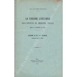 La funzione giudiziaria dell'istituto di medicina legale