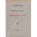 Studio giuridico e psicologico sulla premeditazione