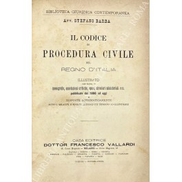 Il codice di procedura civile del Regno d'Italia Il codice di procedura civile del Regno d'Italia