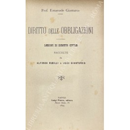 Diritto delle obbligazioni. Lezioni di diritto civile Diritto delle obbligazioni. Lezioni di diritto civile