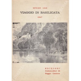 Viaggio in Basilicata 1847