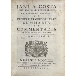Jani a Costa jurisconsulti celeberrimi antecessoris Tolosani Jani a Costa jurisconsulti celeberrimi antecessoris Tolosani