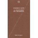 La solitudine del riformista