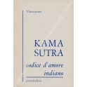 Kamasutra. Codice d'amore indiano 