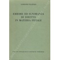 Errore ed ignoranza di diritto in materia penale