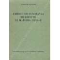 Errore ed ignoranza di diritto in materia penale