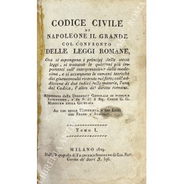 Codice civile di Napoleone il Grande col confronto delle Leggi Romane
