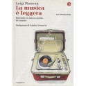 La musica è leggera