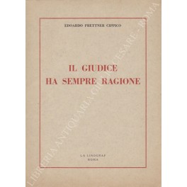 Il giudice ha sempre ragione