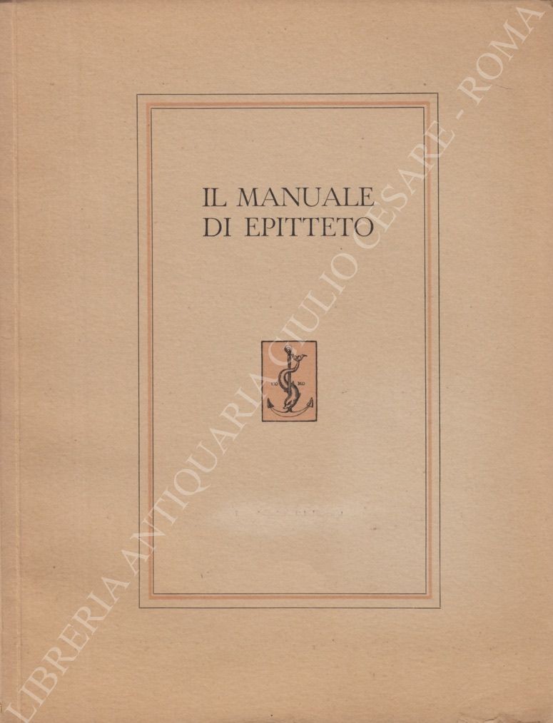 Il manuale di Epitteto - Libreria Antiquaria Giulio Cesare