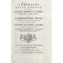 I principj della morale o sia saggio sopra l'uomo I principj della morale o sia saggio sopra l'uomo