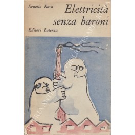 Elettricità senza baroni Elettricità senza baroni