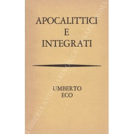 Apocalittici e integrati