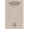 L'organizzazione per ministeri