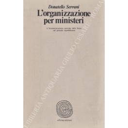 L'organizzazione per ministeri