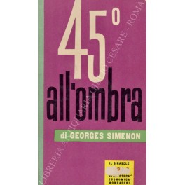 45° all'ombra