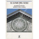 Il lume del Sole: Marsilio Ficino medico dell'anima