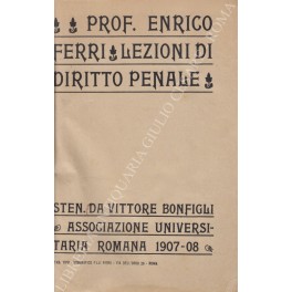 Lezioni di diritto penale. Lezioni di diritto penale.