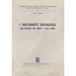 I provvedimenti presidenziali