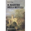 Il maestro della betulla