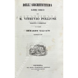 Dell'architettura libri dieci. Di M. Vitruvio Pollione