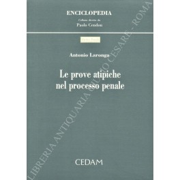 Le prove atipiche nel processo penale