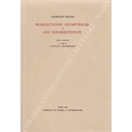 Praelectiones Geometricae e Ars Deformationum Praelectiones Geometricae e Ars Deformationum