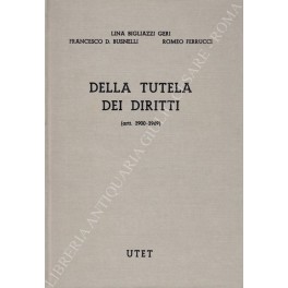 Della tutela dei diritti (artt. 2900-2969)