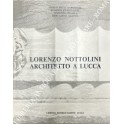 Lorenzo Nottolini architetto a Lucca