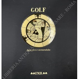 Golf. Legni, ferri e memorabilia Golf. Legni, ferri e memorabilia