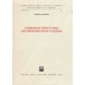 L'esibizione istruttoria nel processo civile italiano