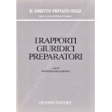 I rapporti giuridici preparatori