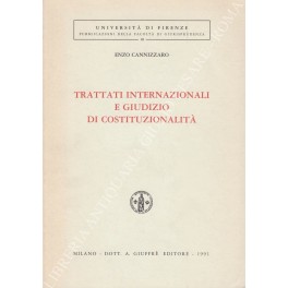 Trattati internazionali e giudizio di costituzionalità