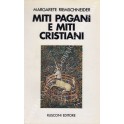 Miti pagani e miti cristiani